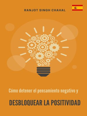 cover image of Cómo detener el pensamiento negativo y desbloquear la positividad